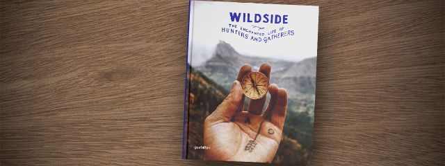 Wildside – A Book About Those Who Chose Nature