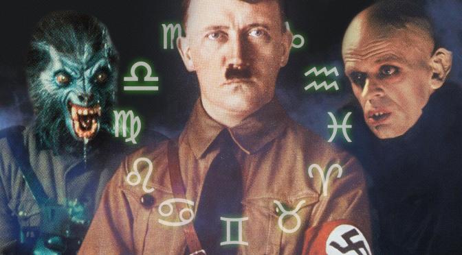 Hitler Used Werewolves, Vampires, and Astrology to Brainwash Germany